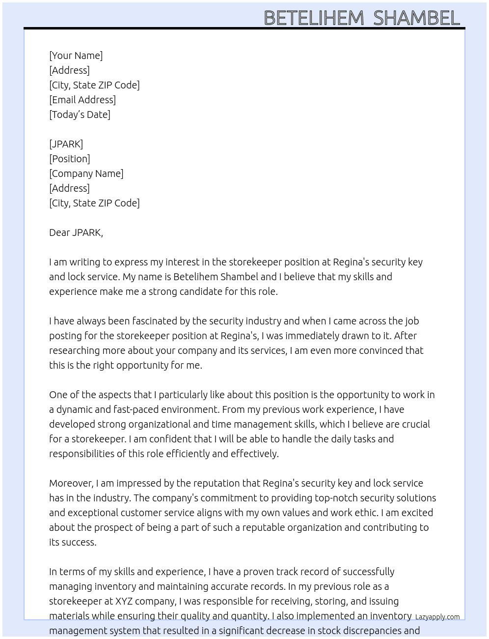 storekeeper At Regina's security key and lock service Cover Letter