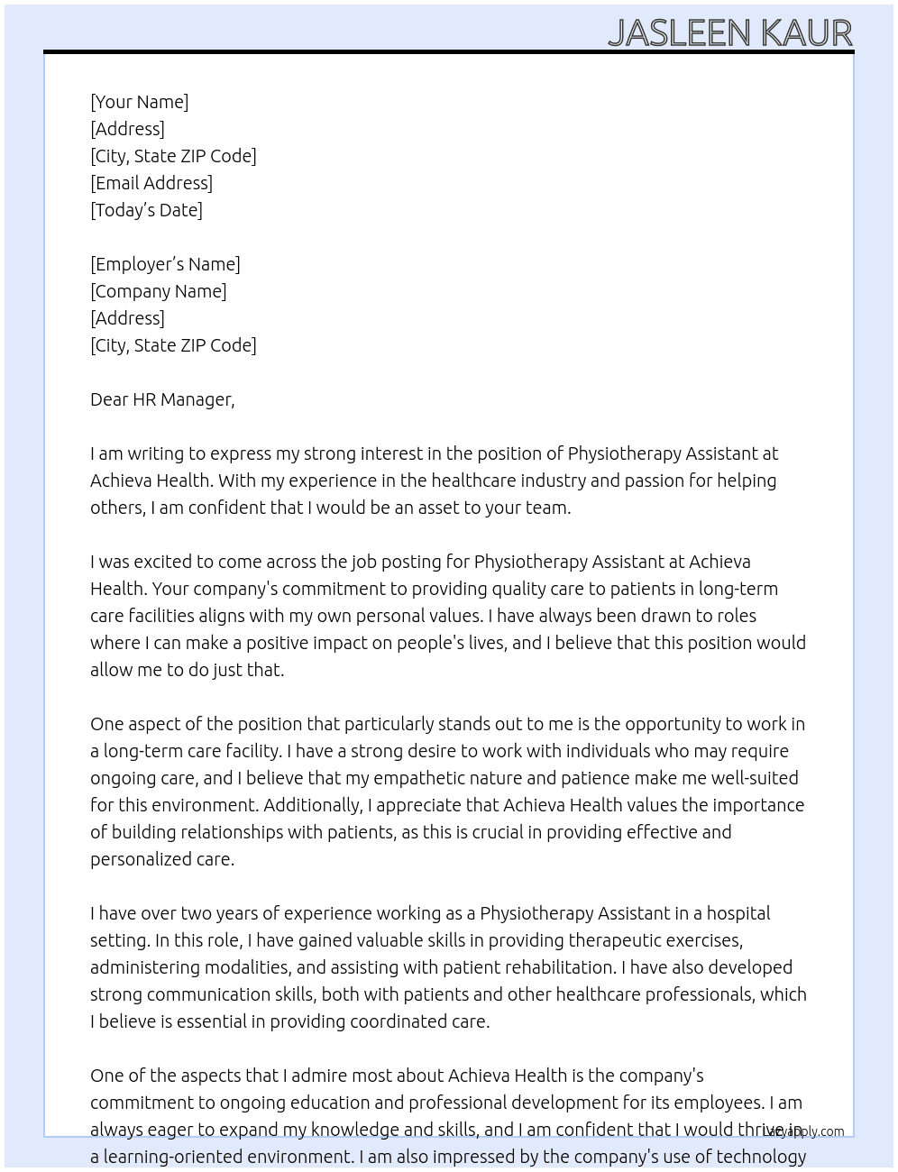 Physiotherapy assistant in long term care   At Achieva health Cover Letter