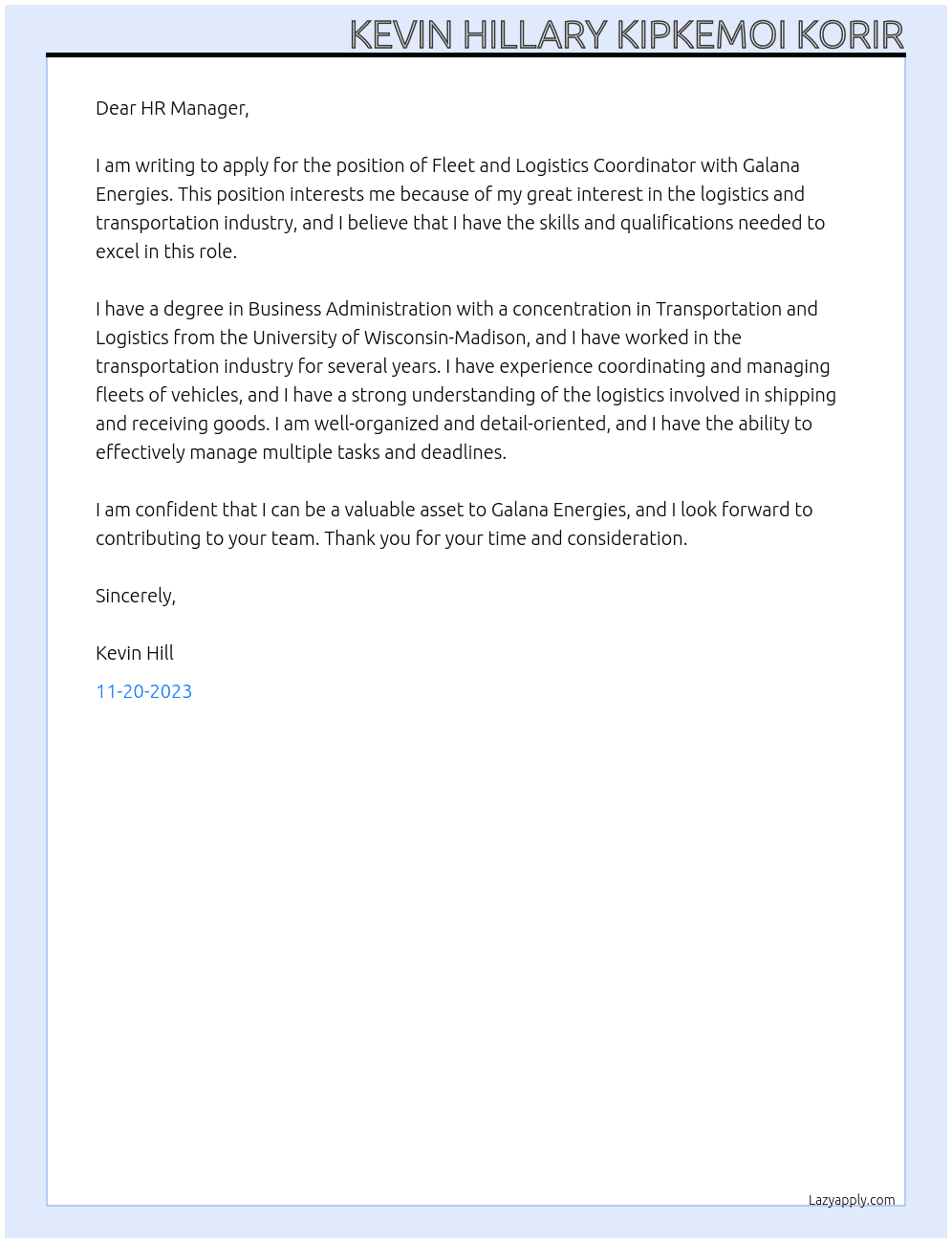 FLEET AND LOGISTICS COORDINATOR At GALANA ENERGIES Cover Letter