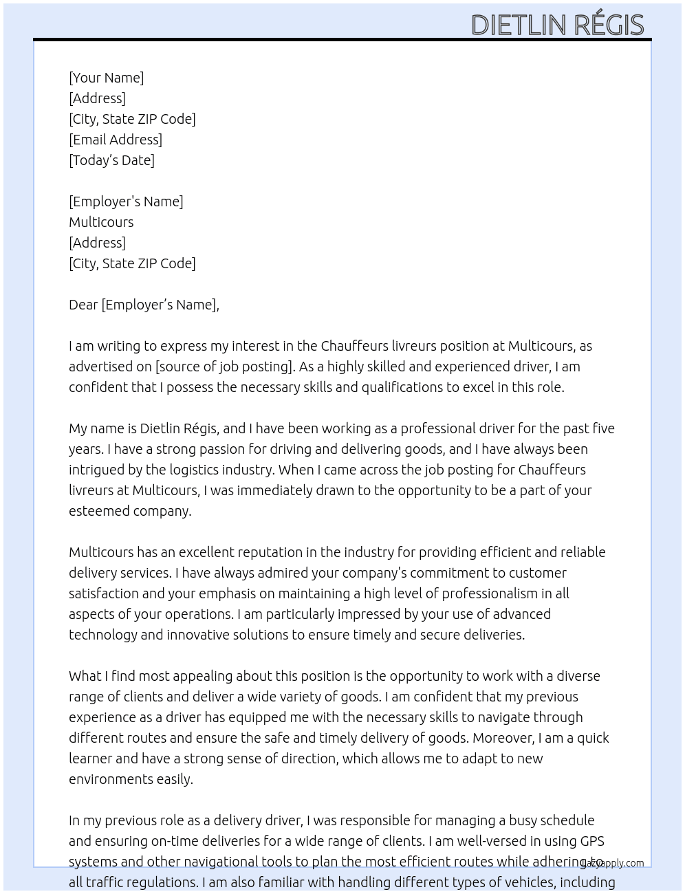 Chauffeurs livreurs  At Multicours Cover Letter