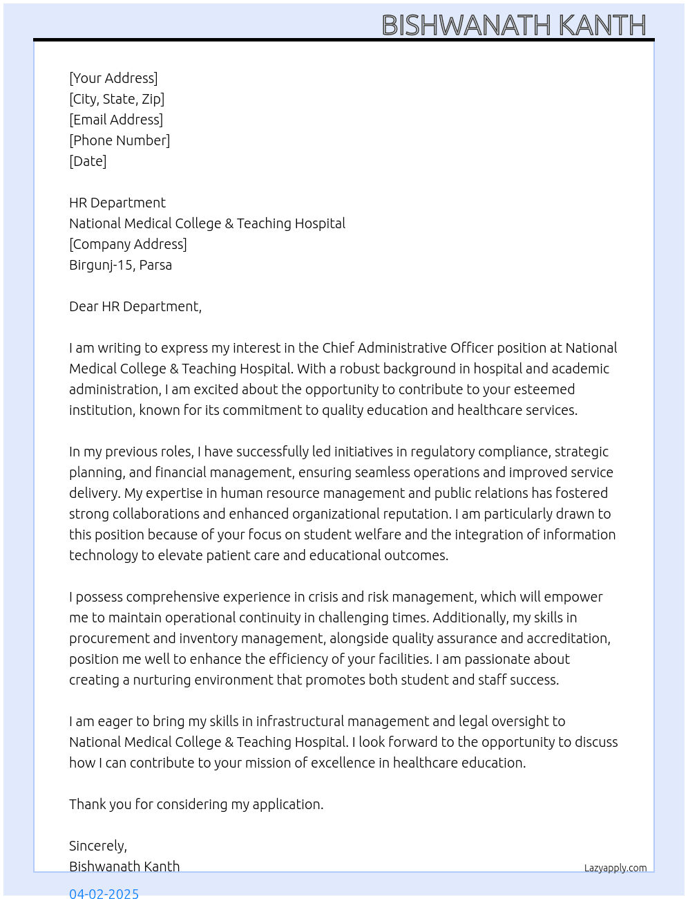 Chief Administrative Officer  At National Medical College & Teaching Hospital  Cover Letter