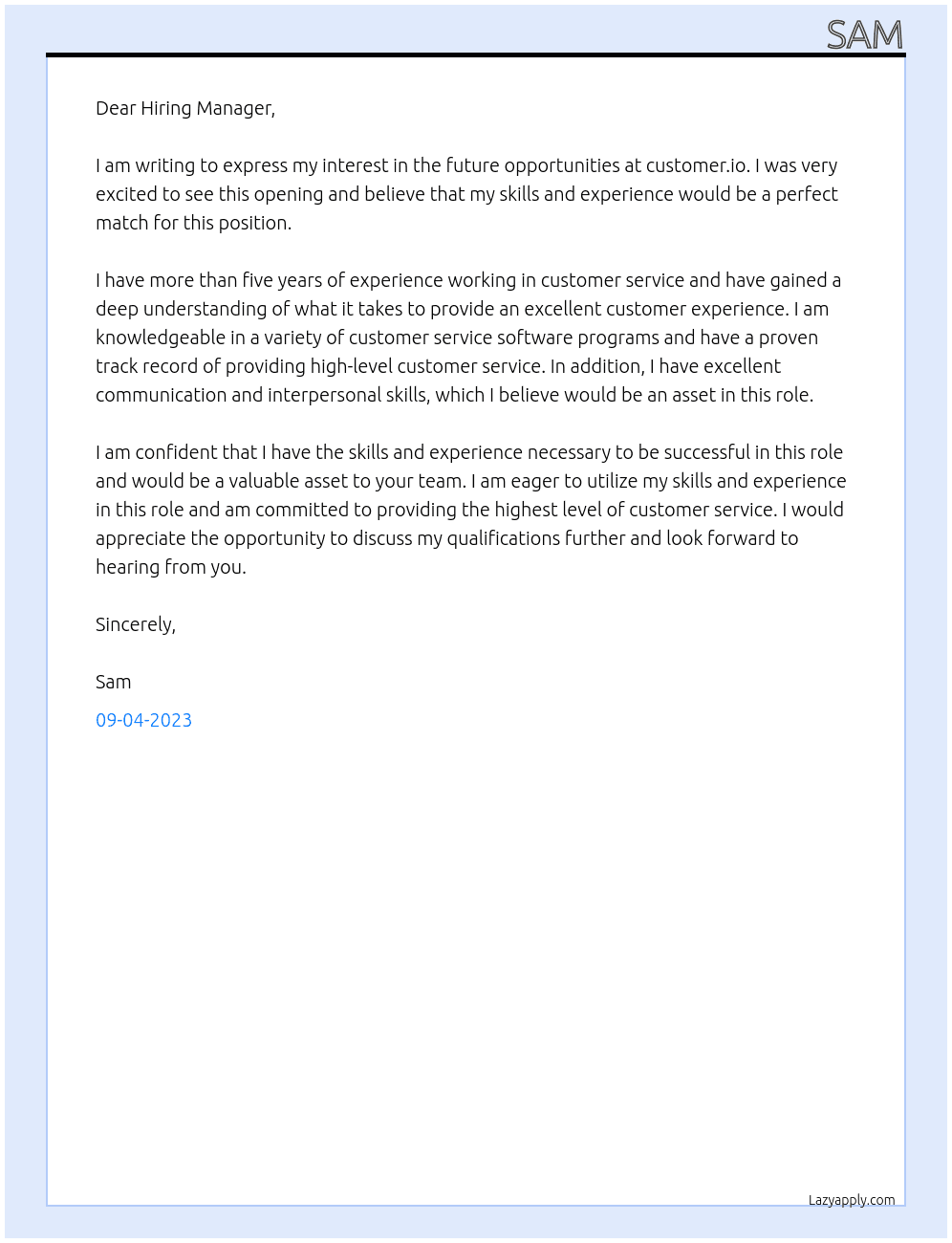 Future Opportunities  At https://customer.io/ Cover Letter