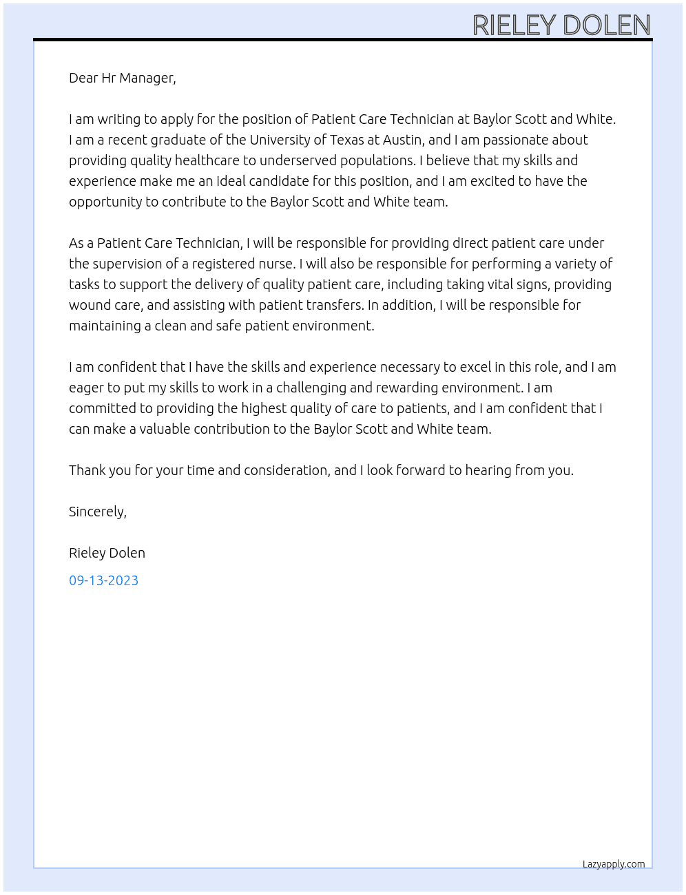 Patient Care Technician  At Baylor Scott and White Cover Letter