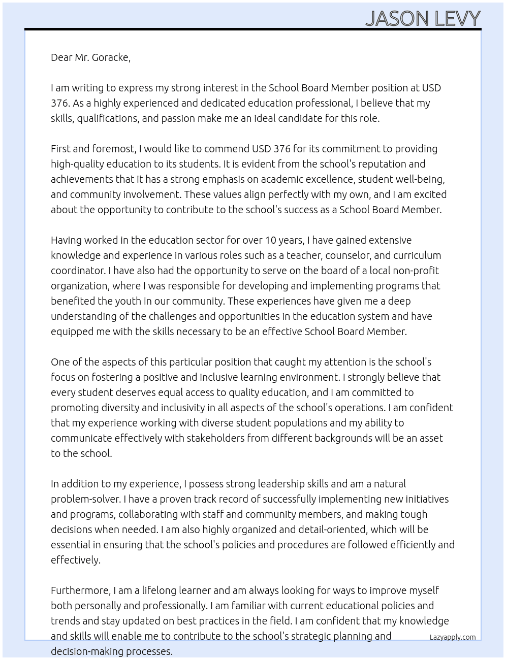 School board member At USD 376 Cover Letter