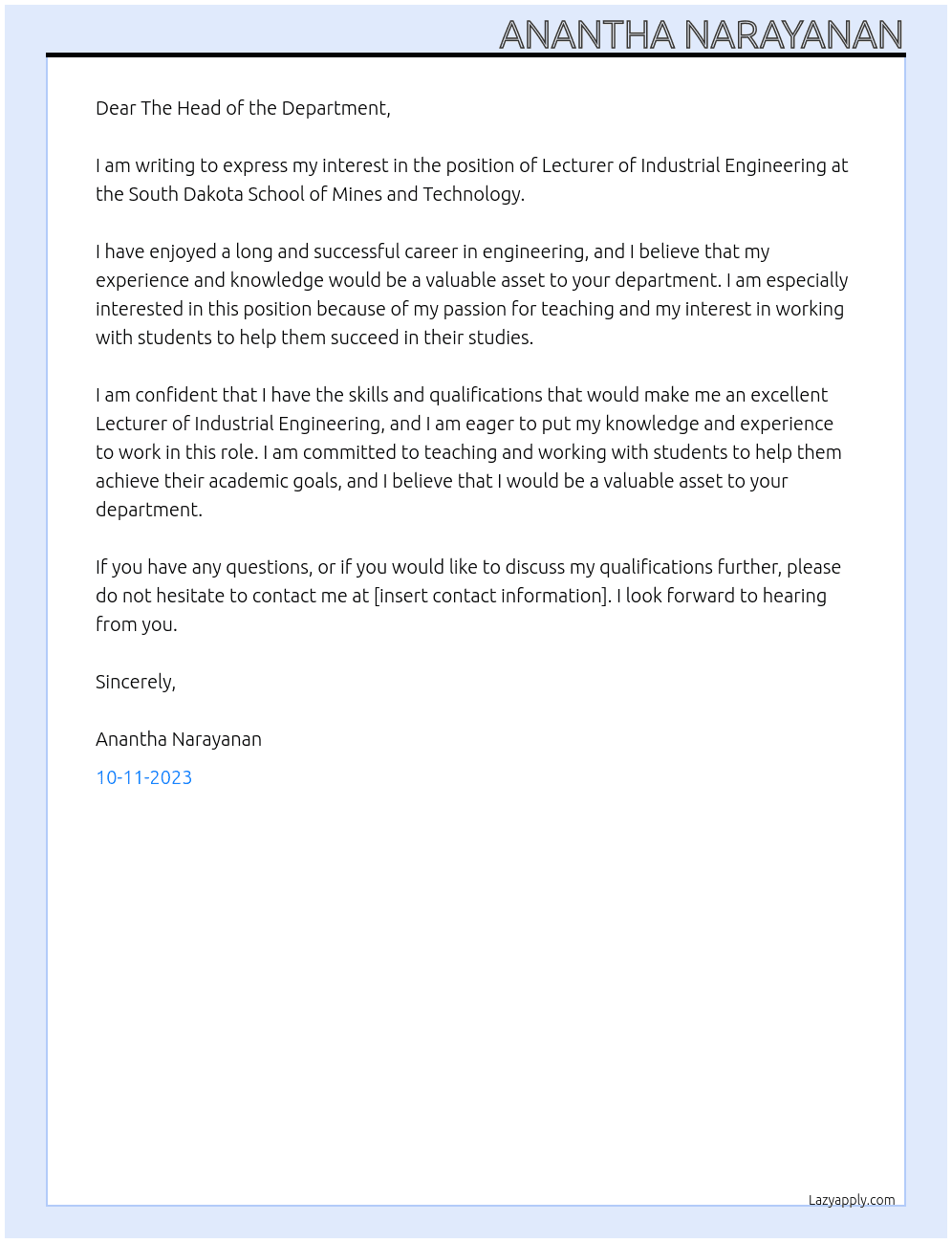 Lecturer At Instructor, Lecturer or Senior Lecturer of Industrial Engineering South Dakota School of Mines and Technology Rapid City, SD  Cover Letter