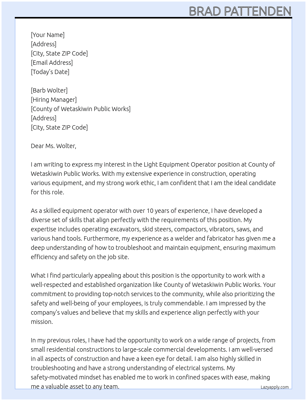 Light equipment operator  At County of Wetaskiwin Public Works  Cover Letter