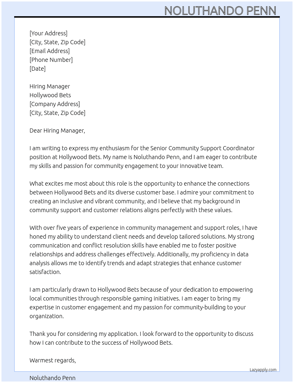 Senior Community support Coordinator  At Hollywood bets  Cover Letter