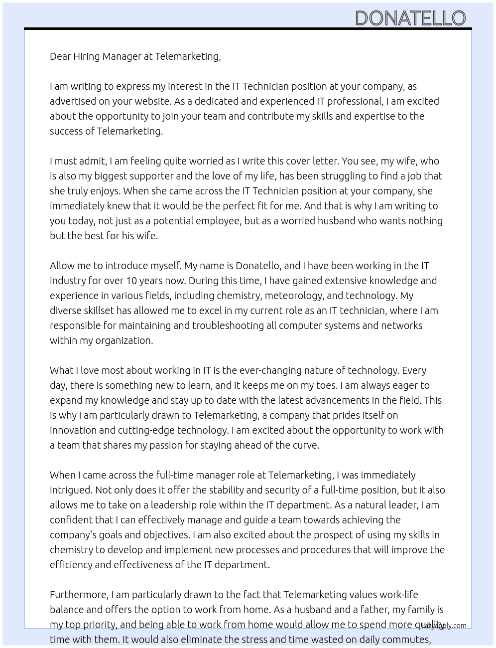 IT technician At Telemarketing  Cover Letter