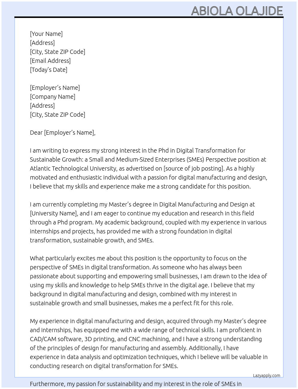 Phd in Digital Transformation for Sustainable Growth: a Small and Medium-Sized Enterprises (SMEs) Perspective At Atlantic Technological University Cover Letter