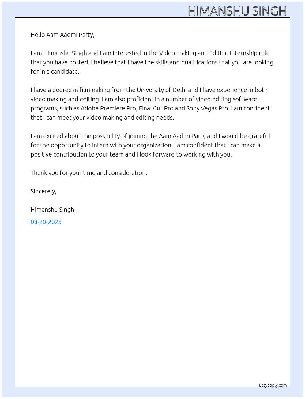 Video making and Editing  At Aam Aadmi Party Cover Letter