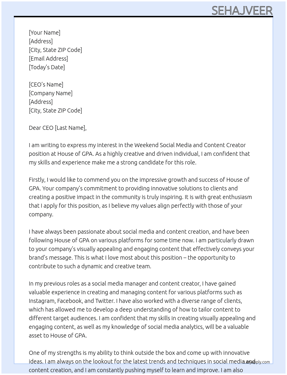 Weekend Social Media and Content Creator At House of GPA Cover Letter