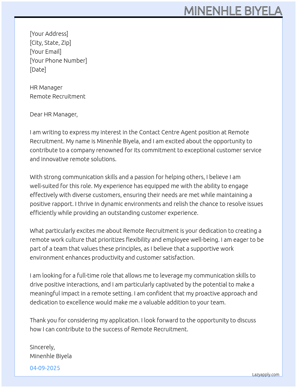 Contact centre agent  At Remote recruitment Cover Letter
