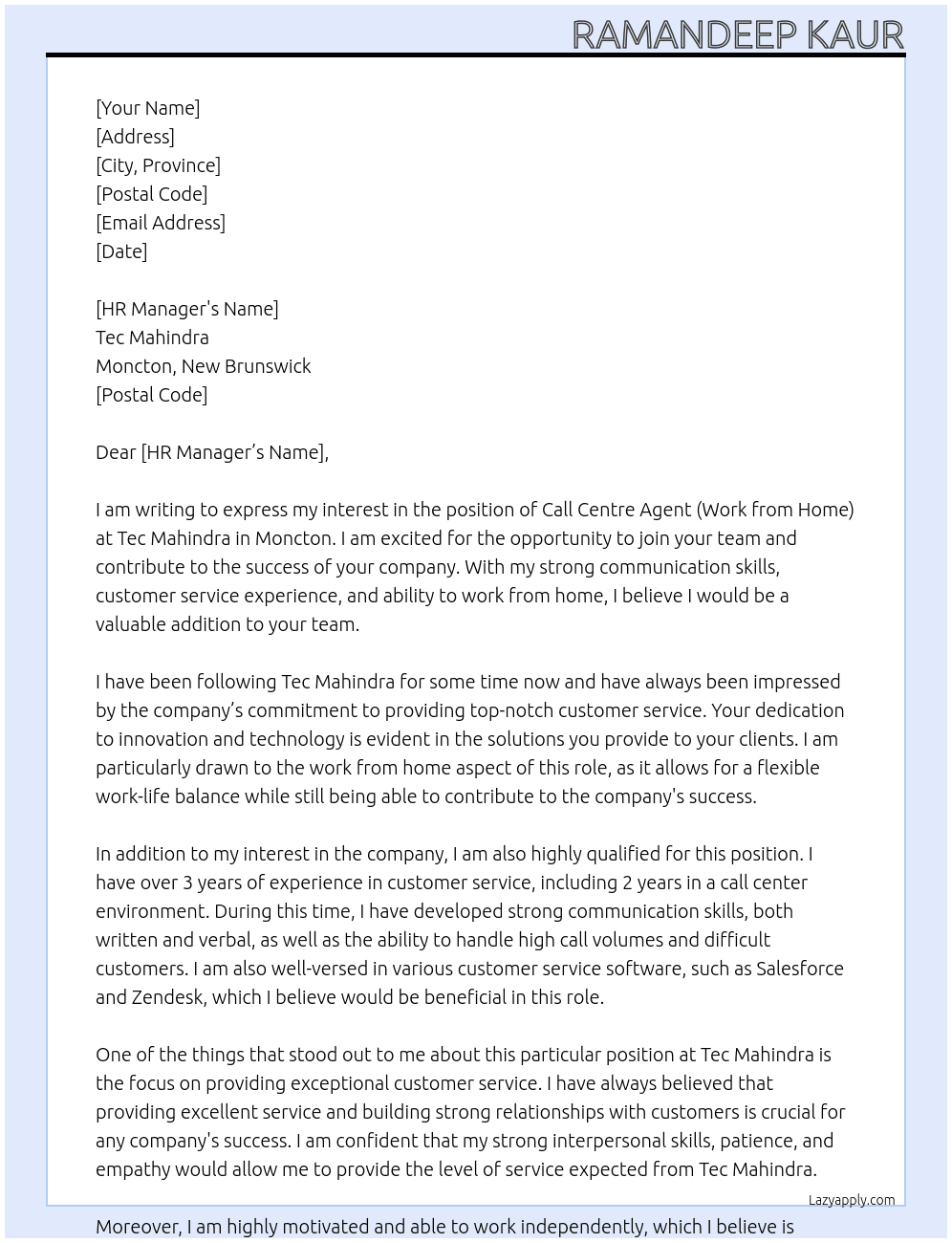call centre agent ( work from home) At Tec mahindra, moncton Cover Letter