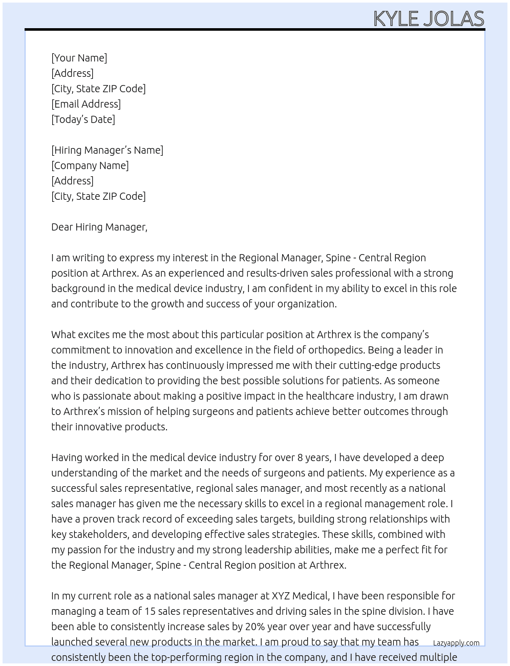 Regional Manager, Spine- Central Region At Arthrex Cover Letter