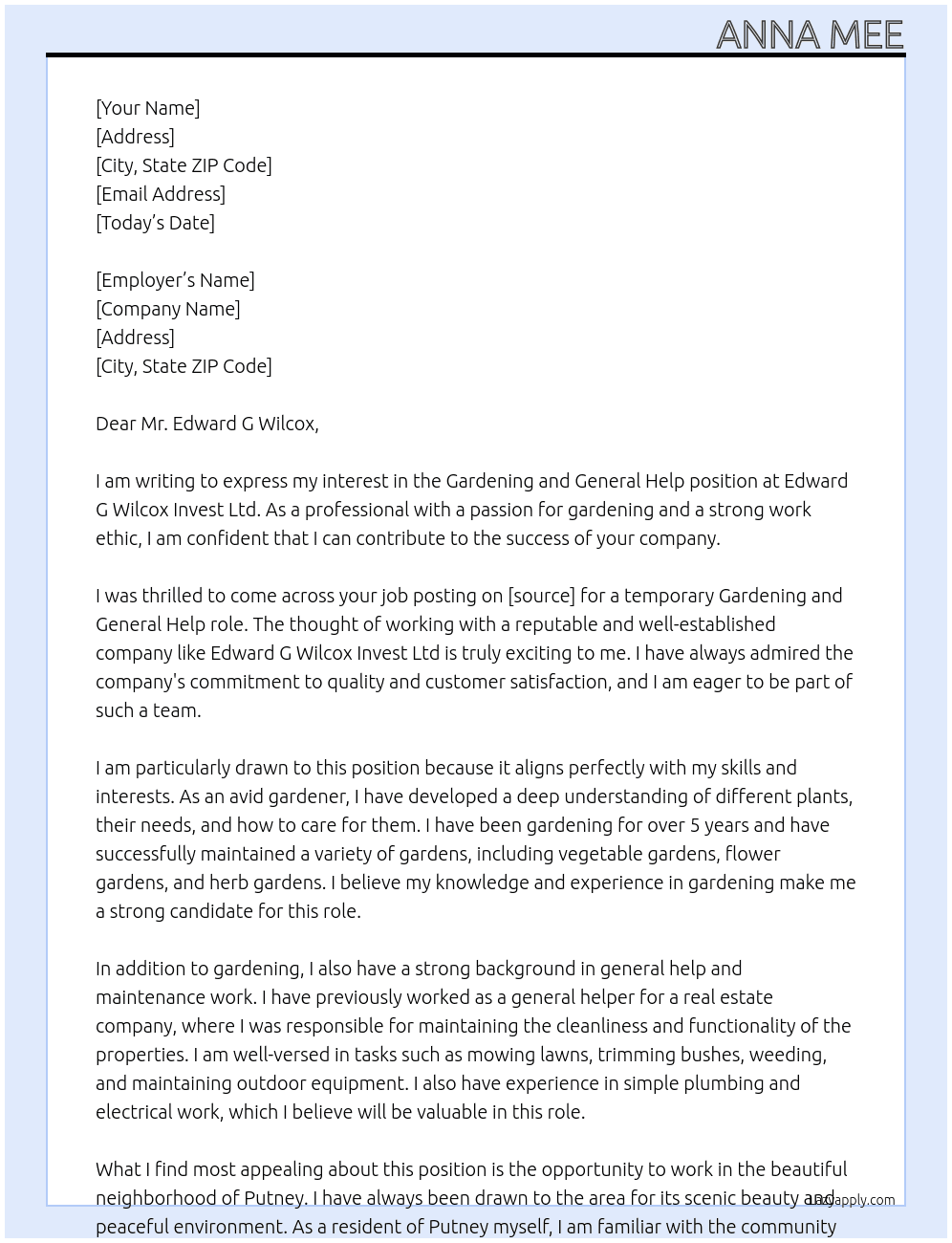 Gardening and general help At Edward g Wilcox invest ltd Cover Letter