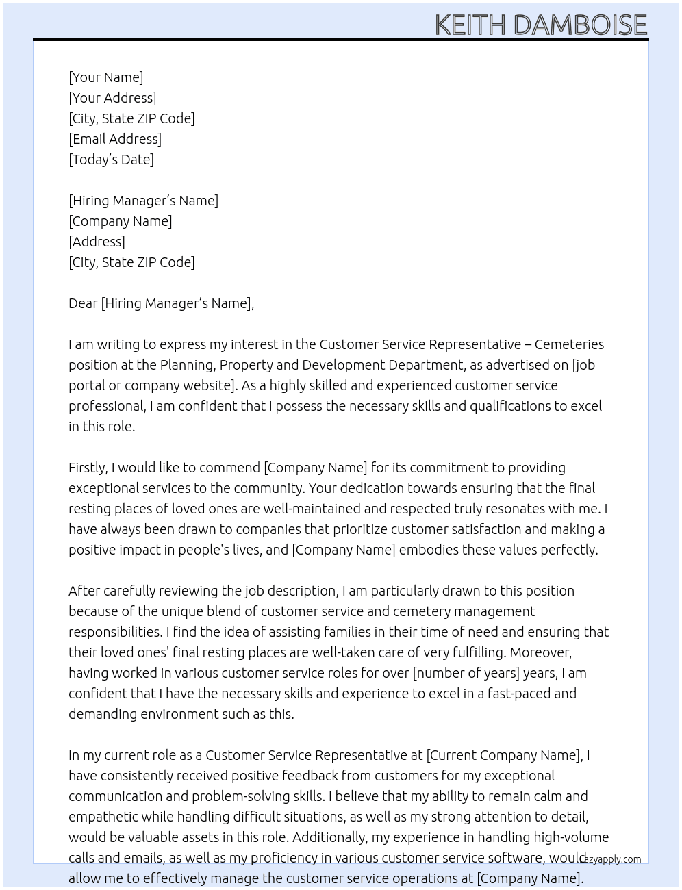 Customer Service Representative – Cemeteries Job ID 124769   At Planning, Property and Development Department Cover Letter