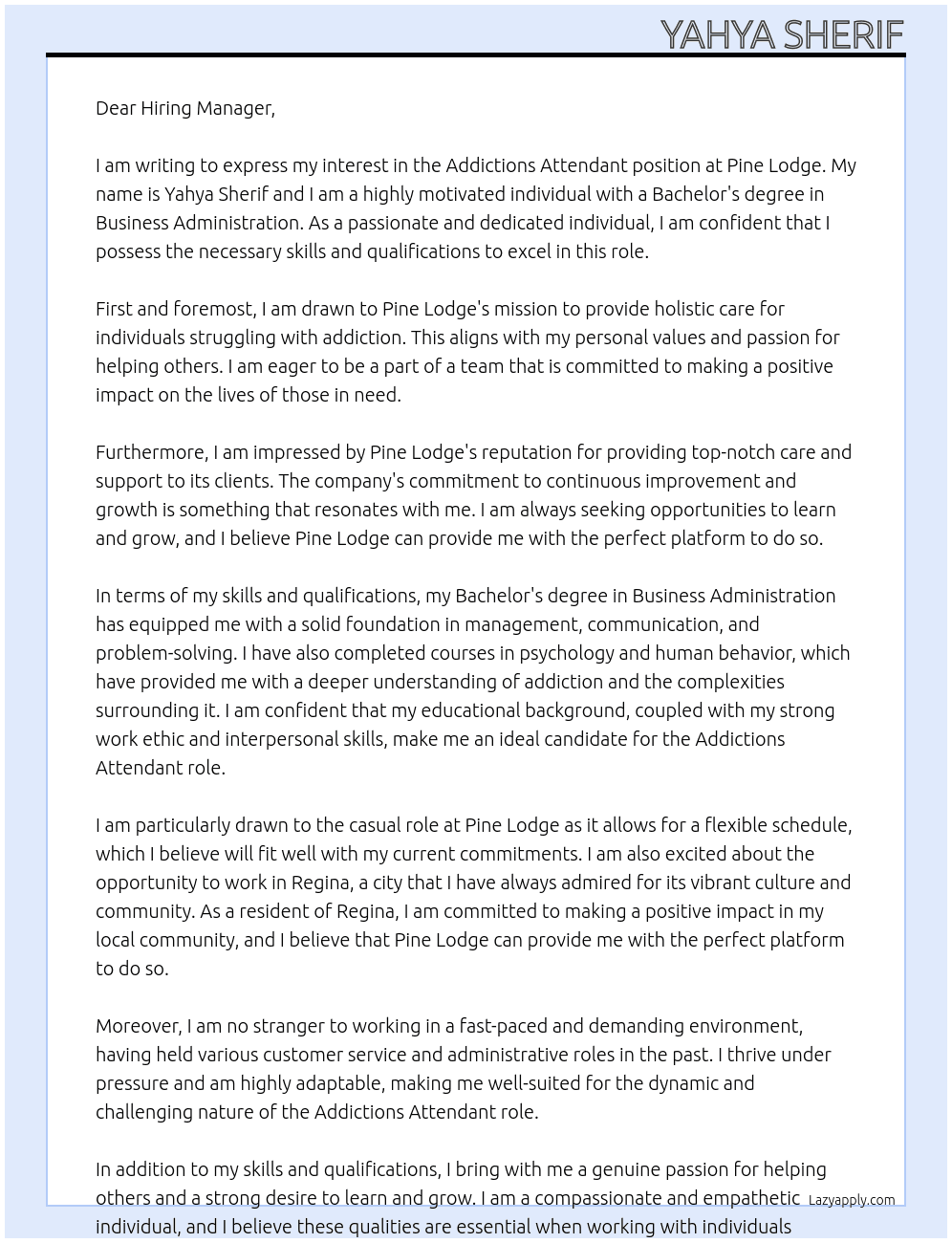 Addictions Attendant At Pine Lodge Cover Letter