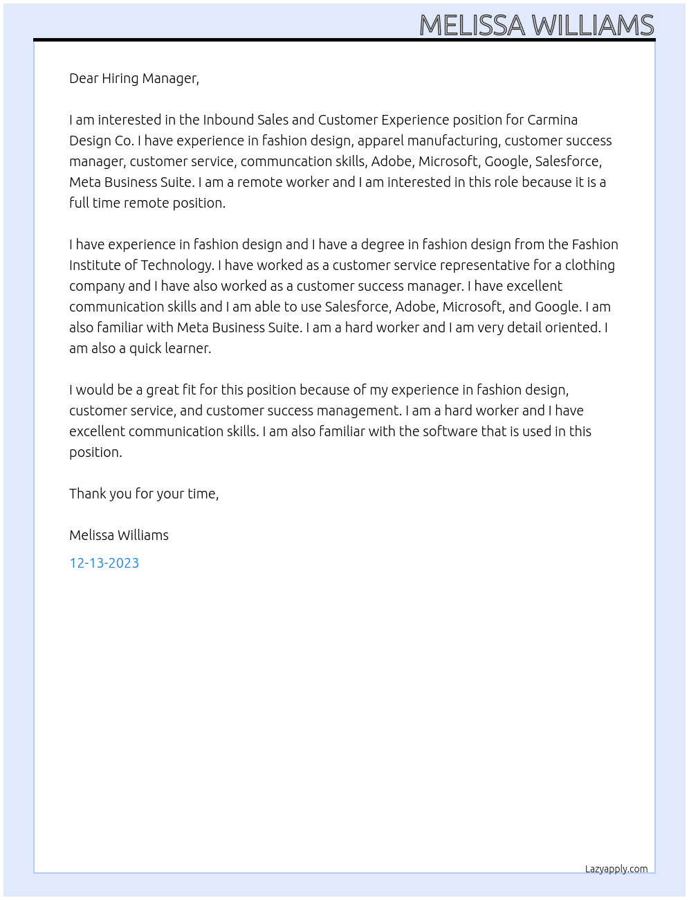 Inbound Sales and Customer Experience for Clothing Manufacturer At Carmina Design Co. Cover Letter