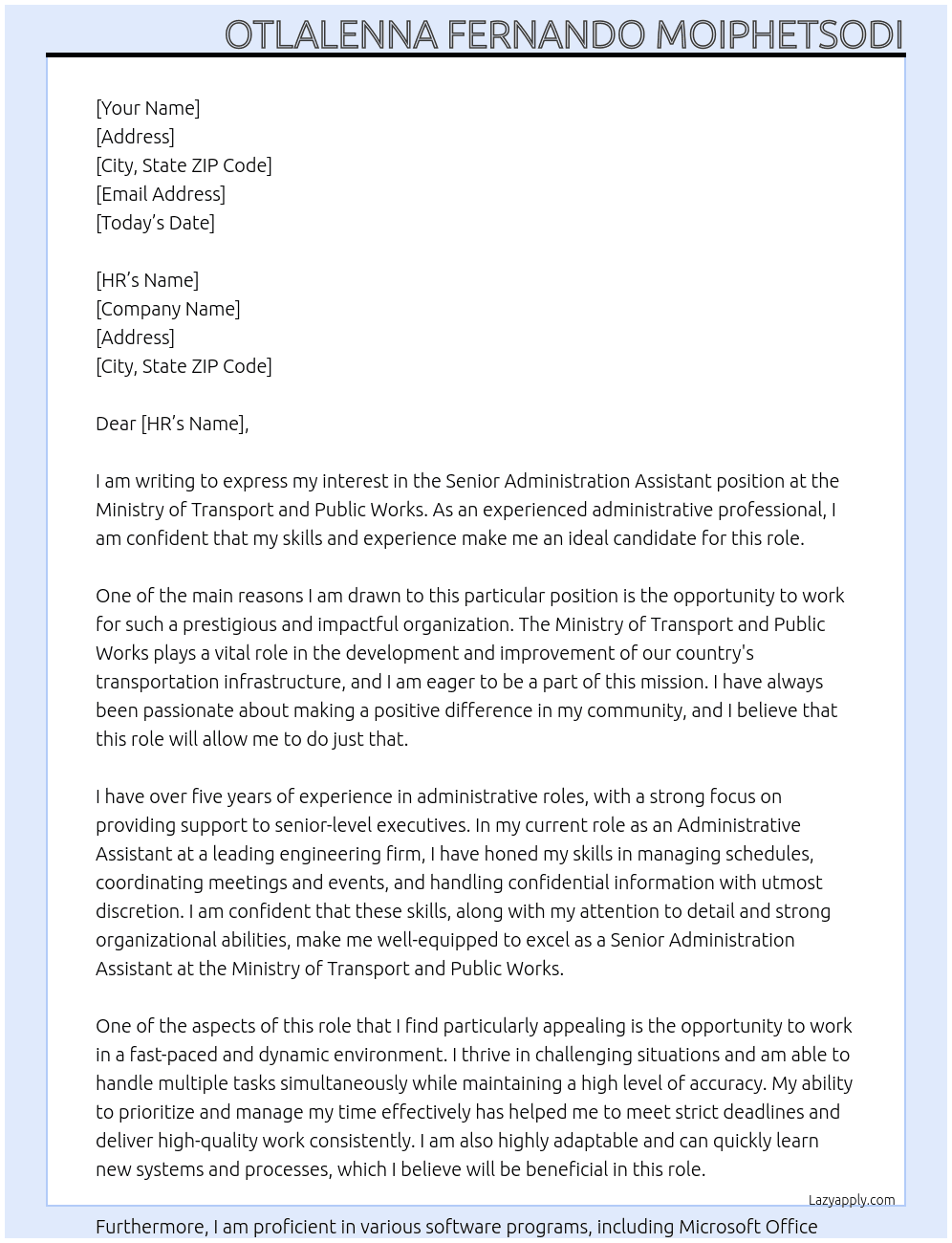 Senior administration assistant At Ministry of Transport and Public Works Cover Letter