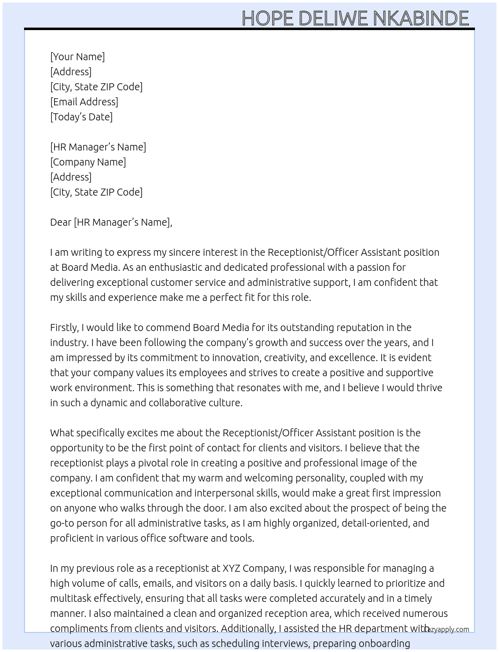Receptionist/ Officer assistant  At Board media  Cover Letter