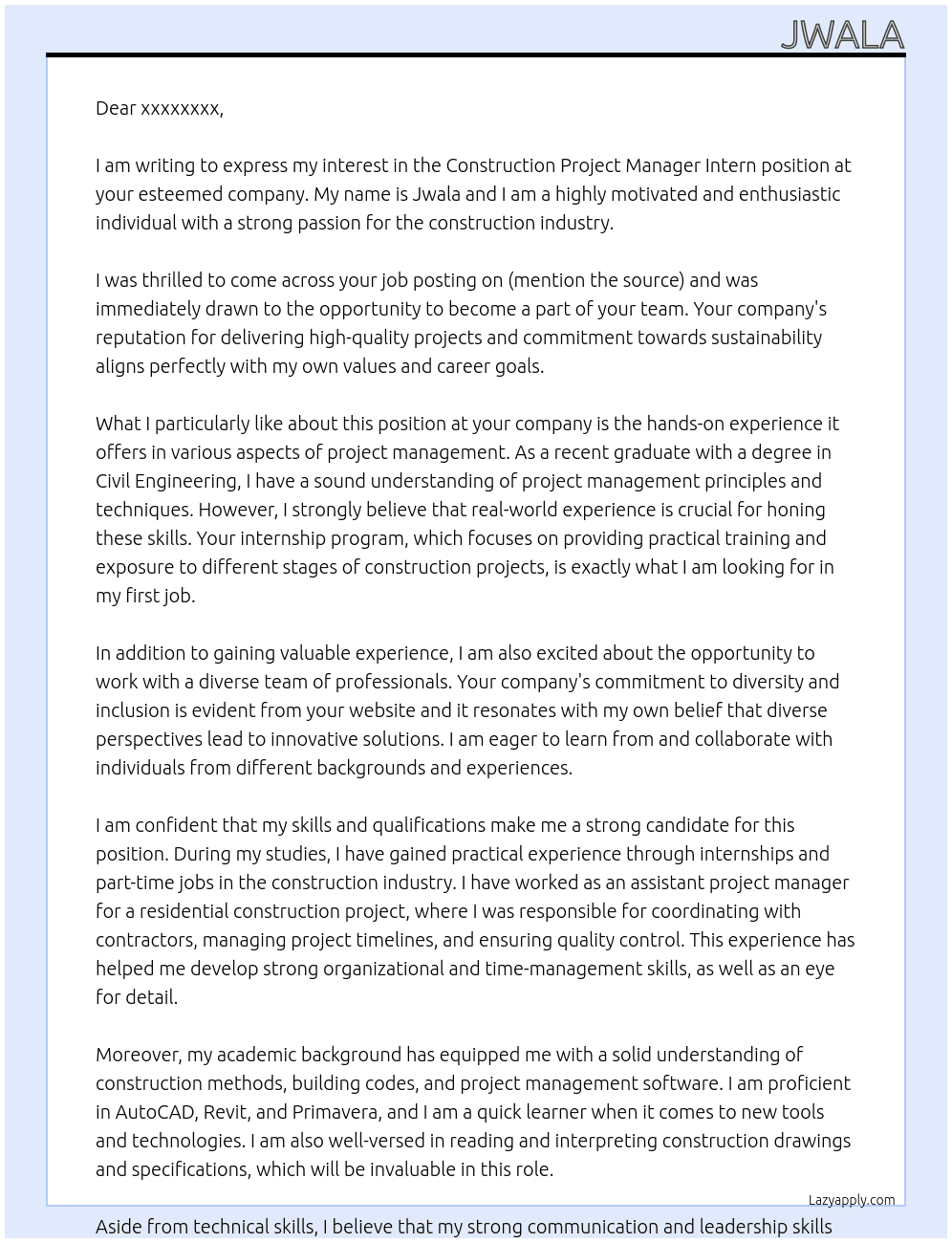 Construction project manager intern At xxxxxxxx Cover Letter