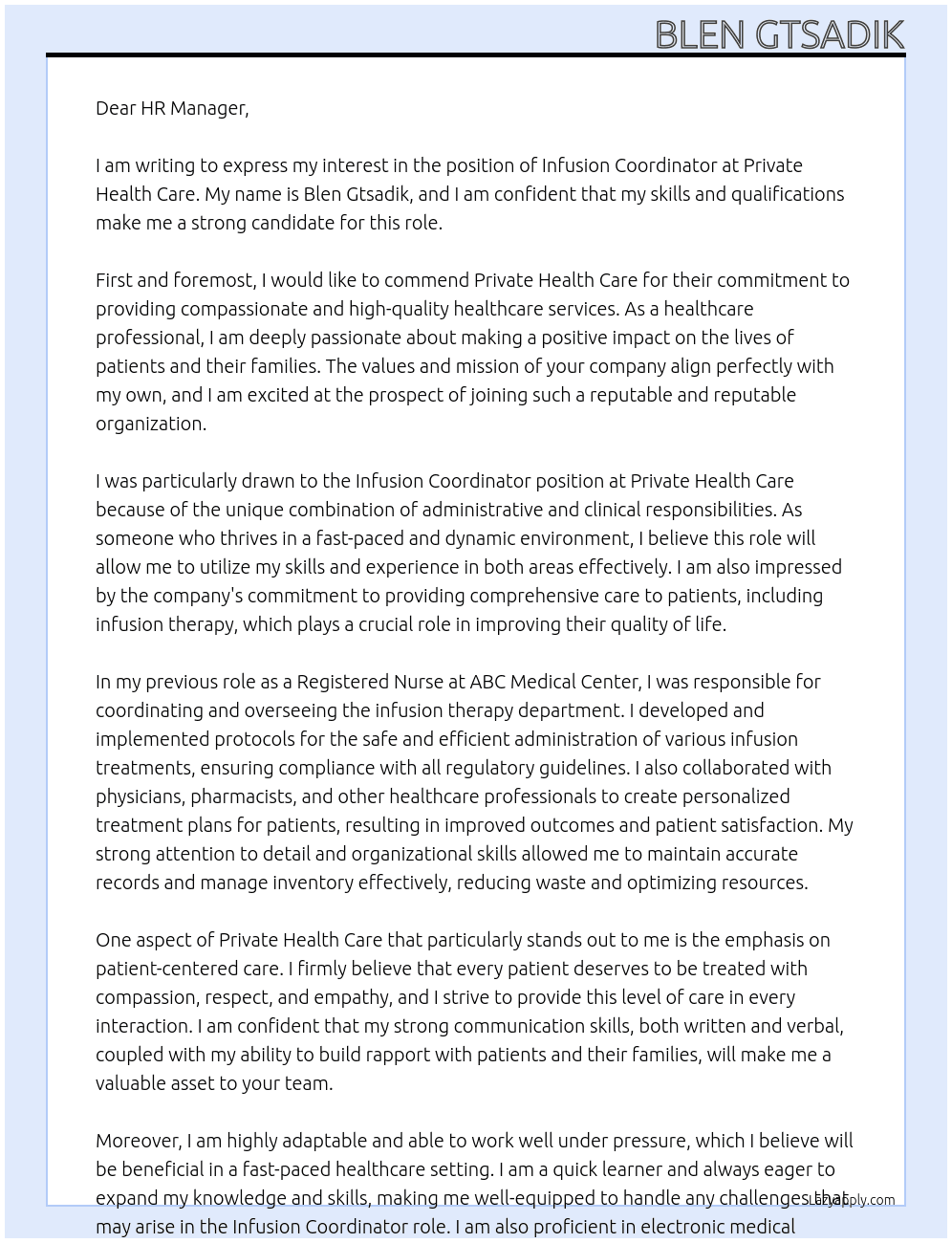infusion coordinator   At private health care Cover Letter
