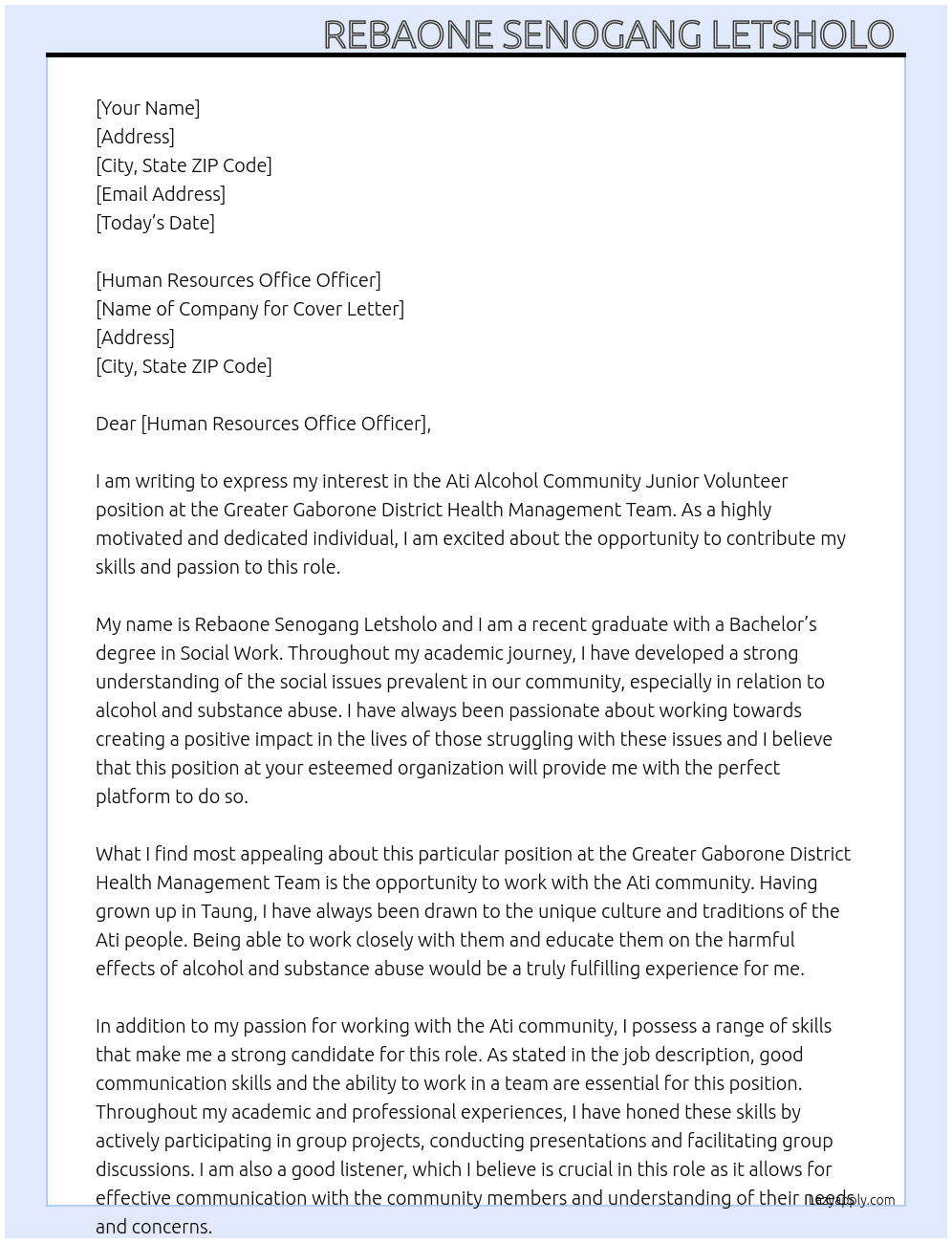 Ati Alcohol community junior volunteer  At Greater Gaborone District Health Management Team Cover Letter