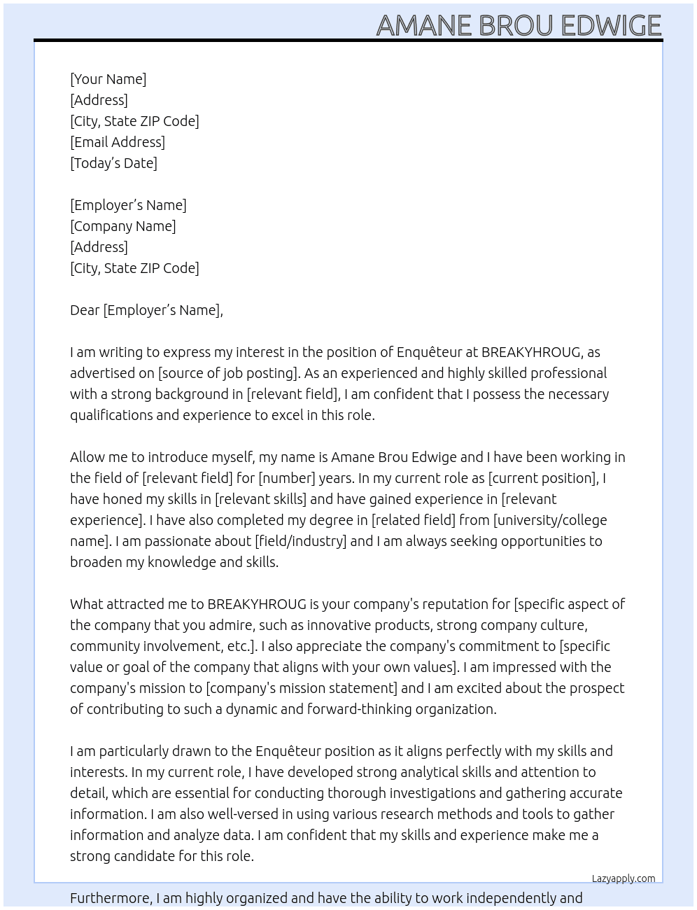 ENQUETEUR At BREAKYHROUG Cover Letter