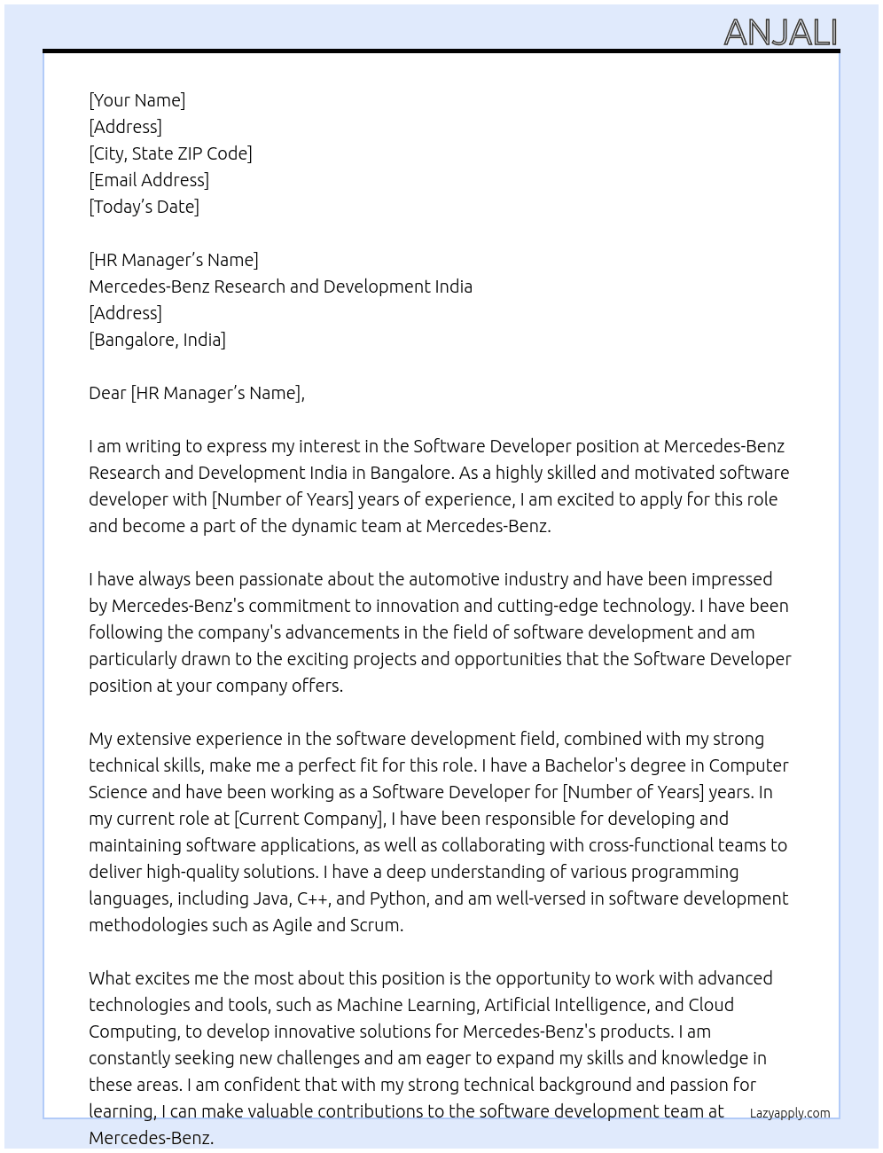 Software developer At Mercedes-Benz Research and Development India, Bangalore. Cover Letter
