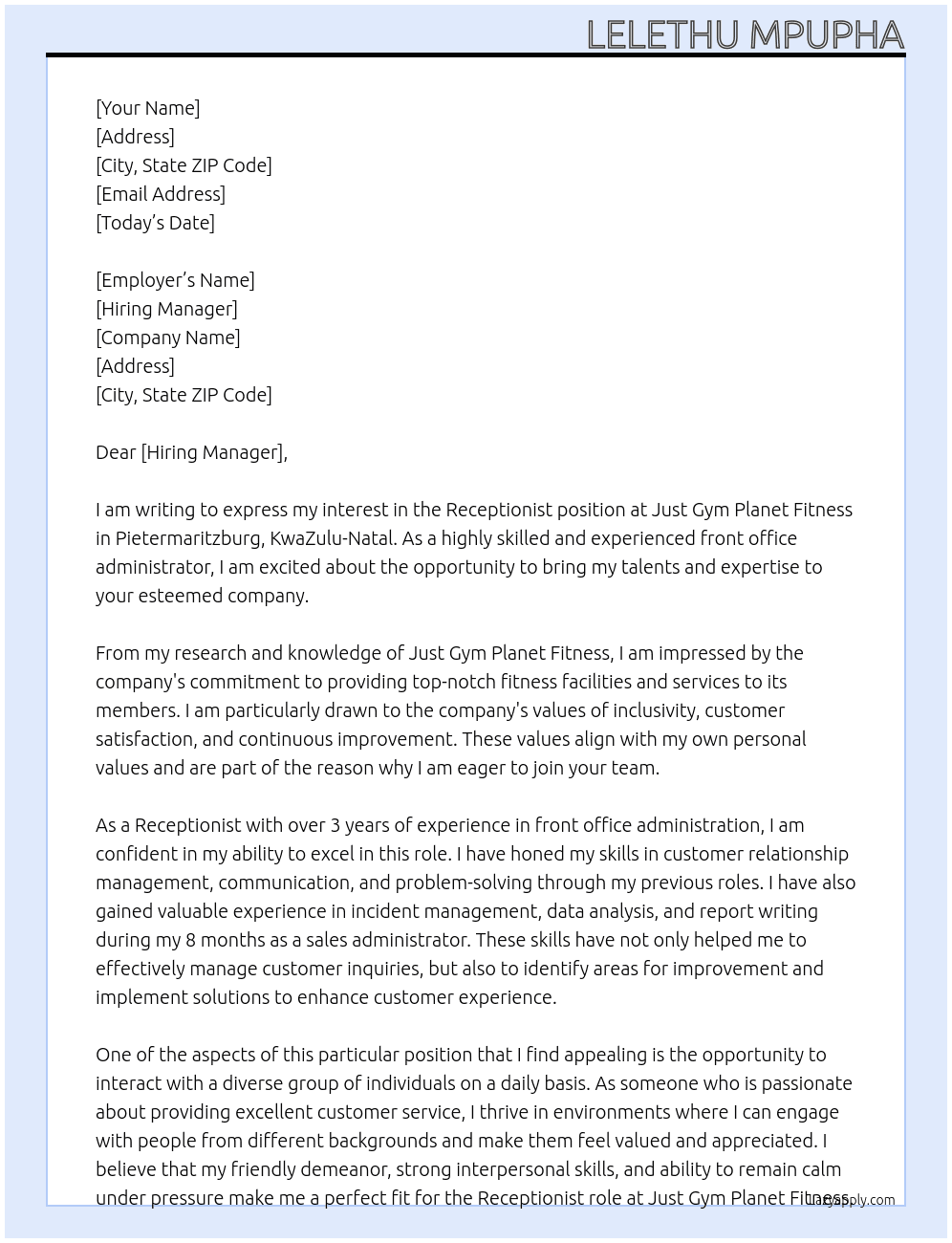 Receptionist  At Just gym planet fitness  Cover Letter