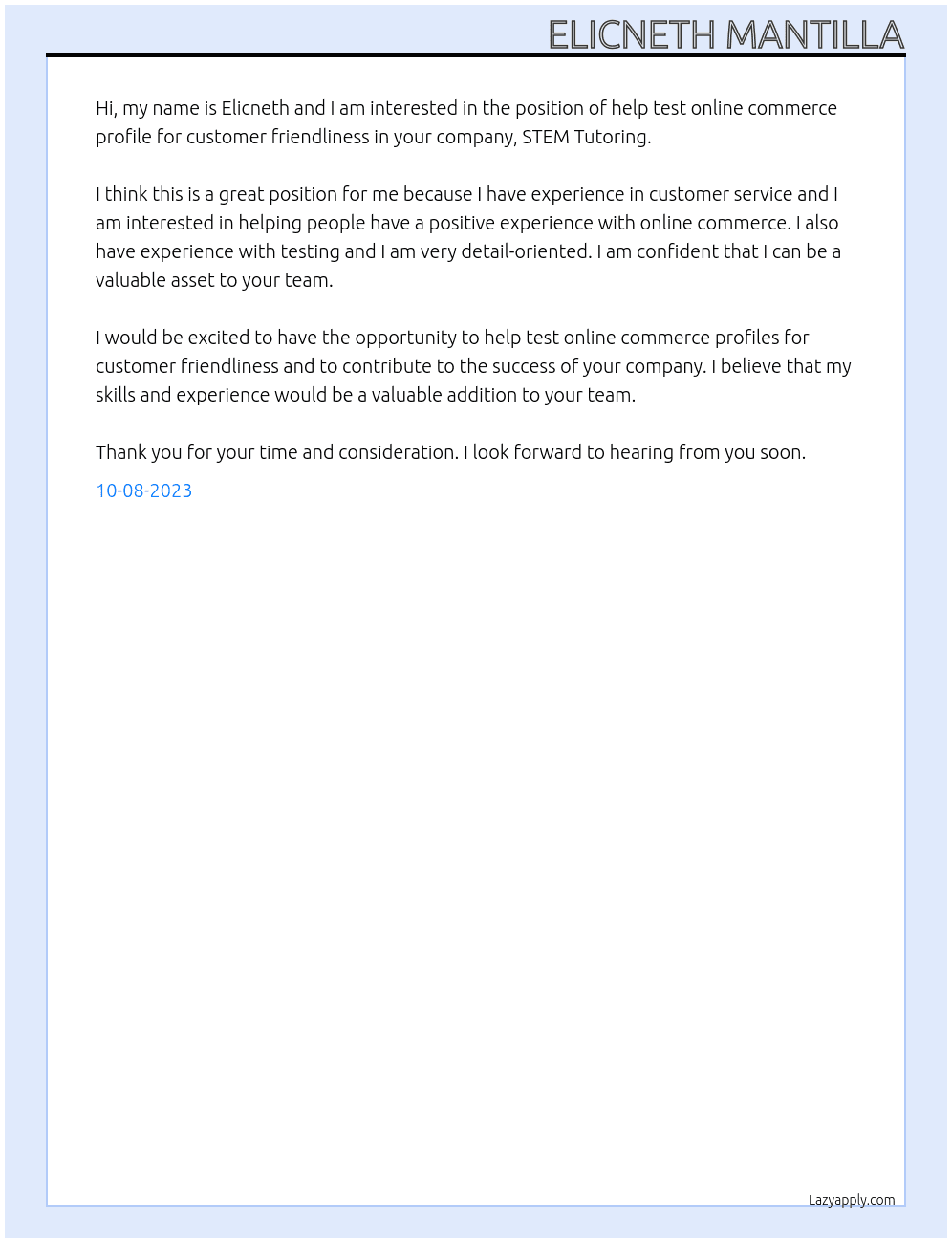 help test online commerce profile for customer friendliness  At STEM Tutoring Cover Letter