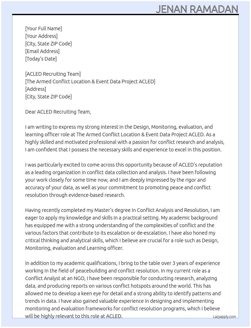 Design,Monitoring, evaluation, and learning officer  At The Armed Conflict Location & Event Data Project ACLED Cover Letter