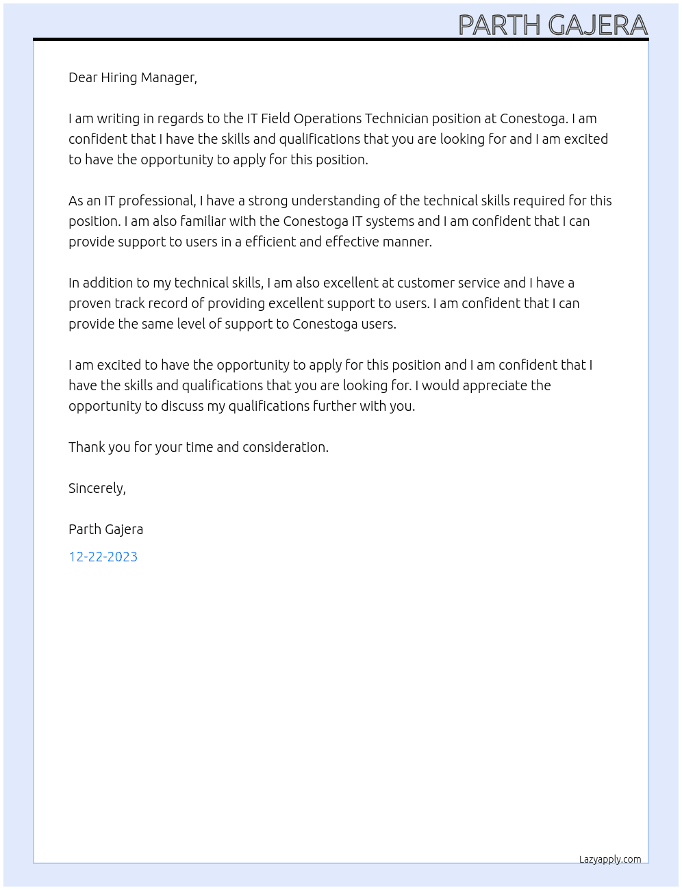 IT Field Operations Technician At Conestoga  Cover Letter