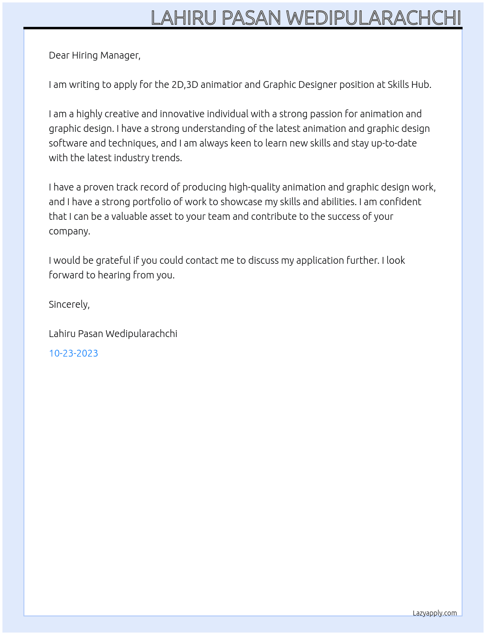 2D,3D animatior and Graphic Designer At Skills Hub Cover Letter