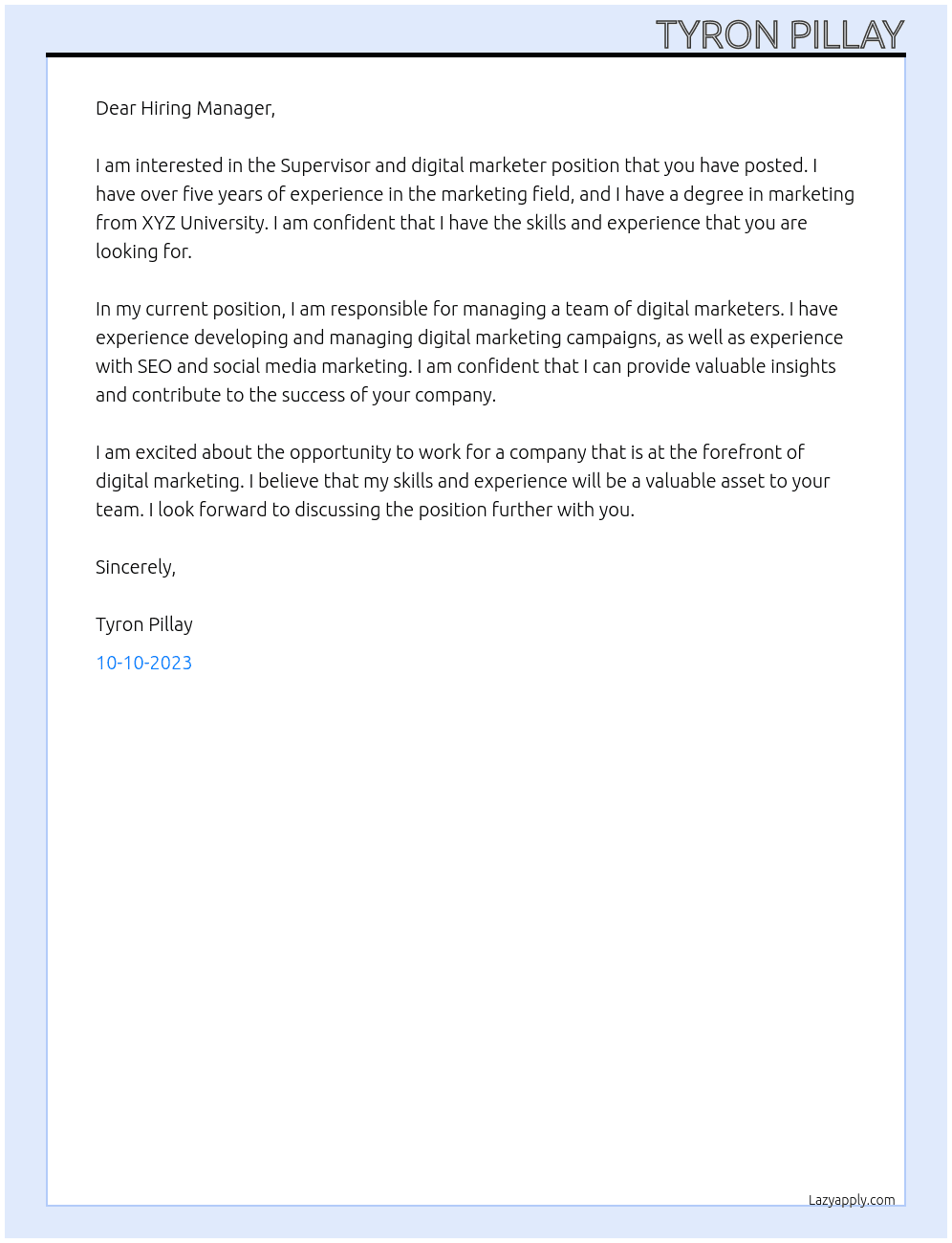Supervisor and digital marketer At remote/on site job Cover Letter
