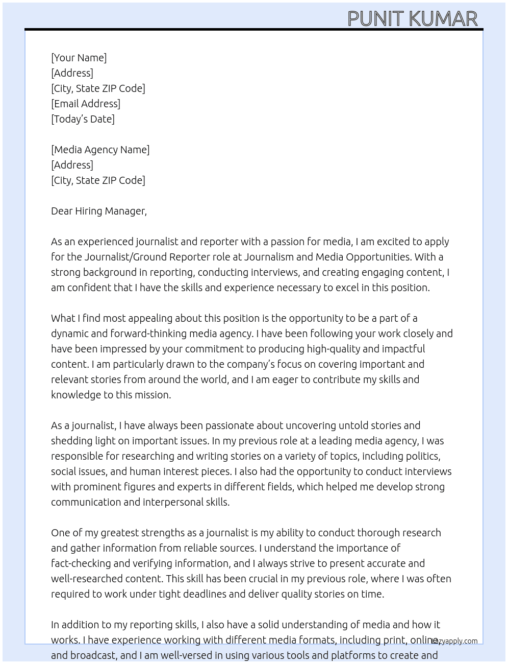 Journalist, reporter  At Journalism and Media Opportunities  Cover Letter