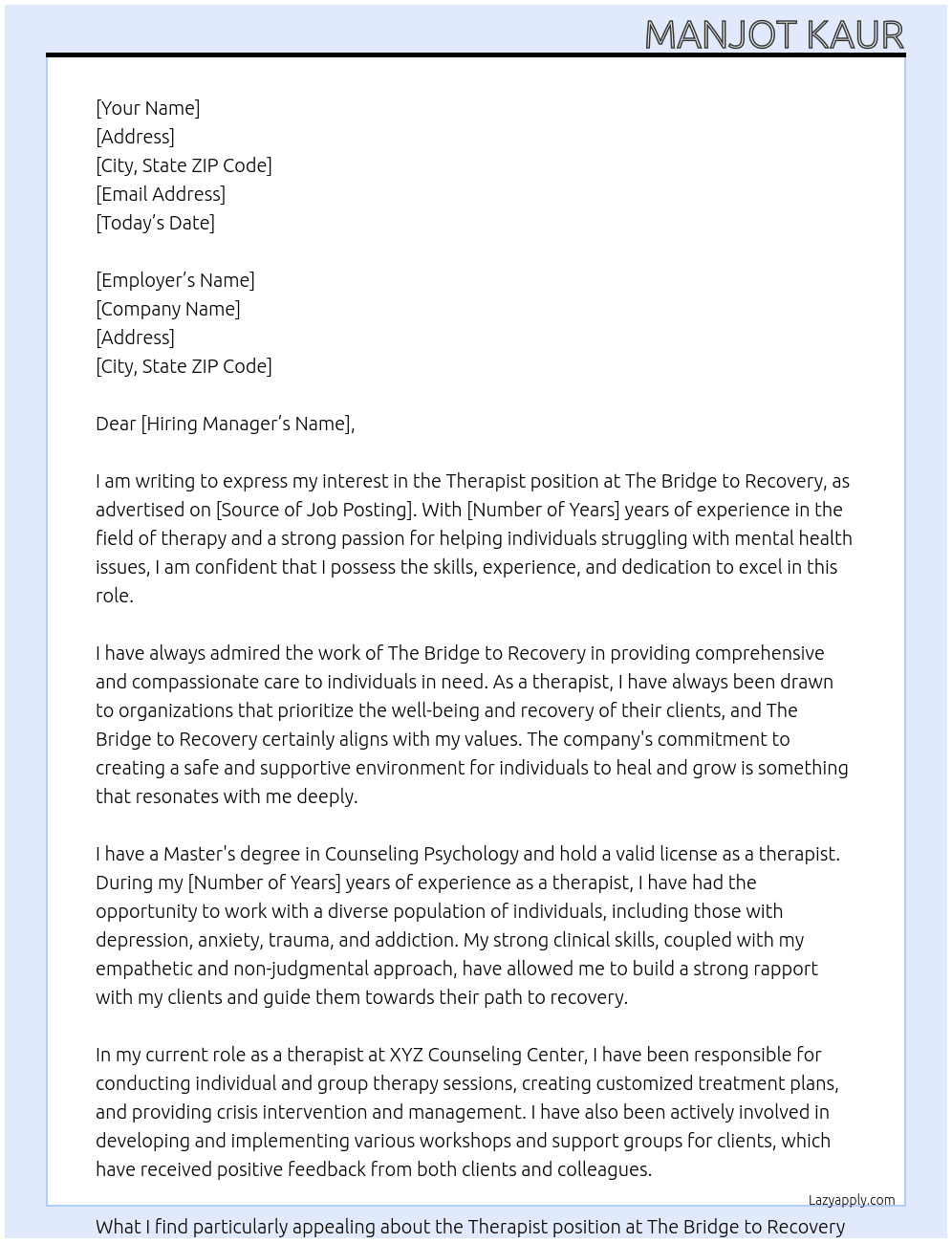 Therapist At The Bridge to Recovery Cover Letter