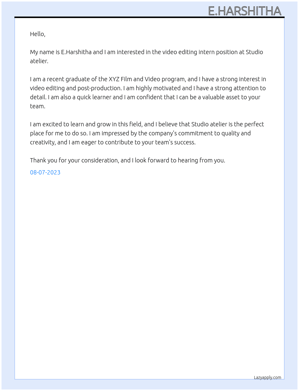 Video editing intern  At Studio atelier Cover Letter