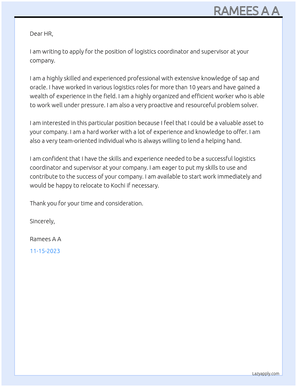 Logistics coordinator and supervisor  At Logistics coordinator and supervisor  Cover Letter