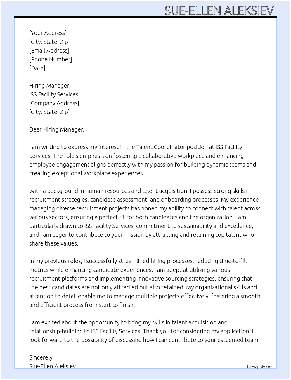 Talent Coordinator  At ISS Facility Services Cover Letter