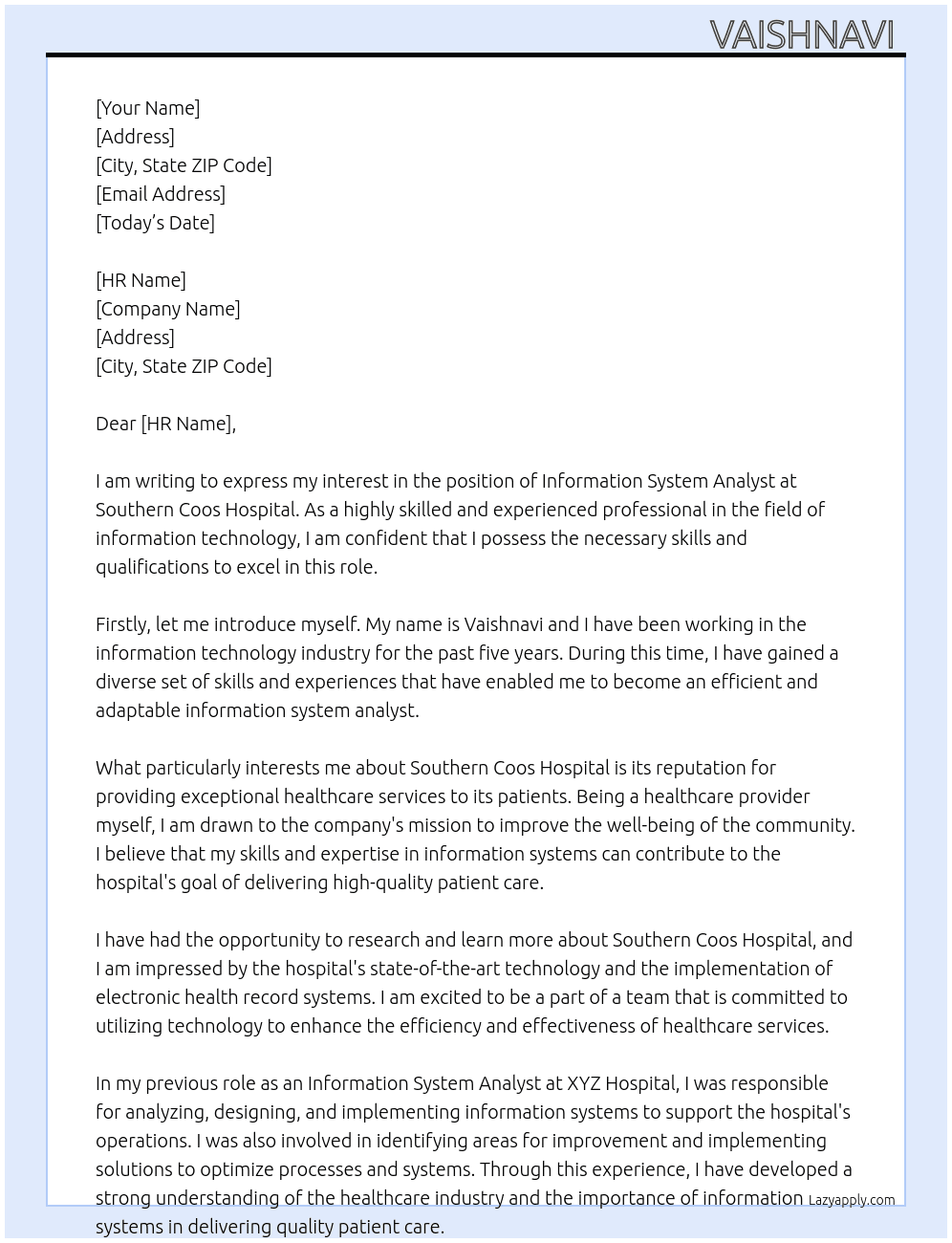 Information system analyst  At Southern Coos hospital  Cover Letter