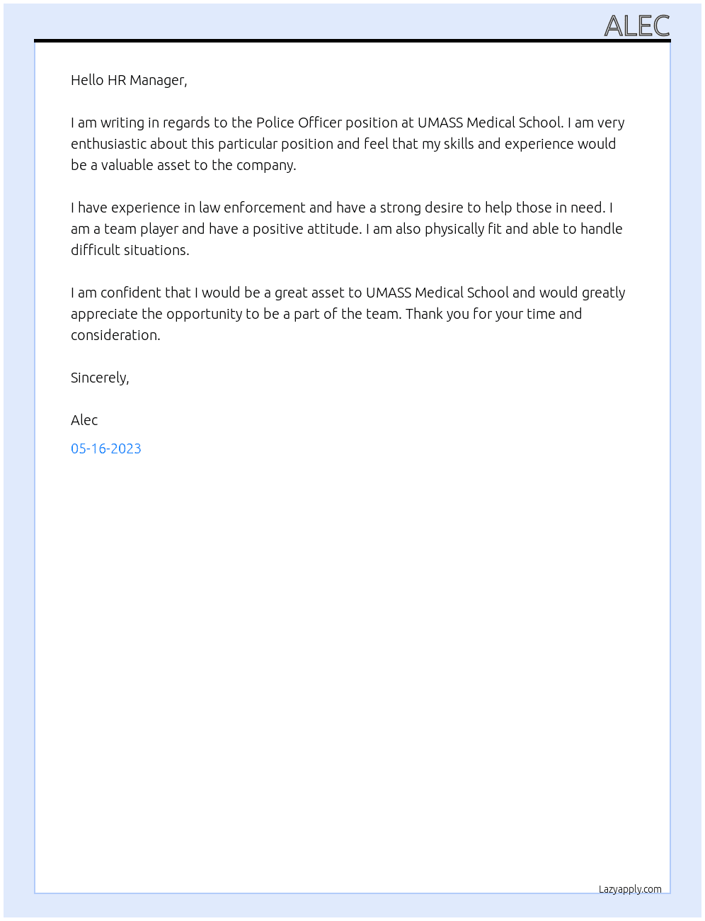 POLICE OFFICER At UMASS MEDICAL SCHOOL Cover Letter