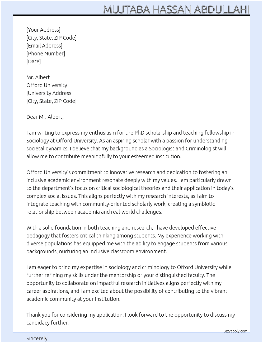 Scholarship to study ph D in Sociology At Offord University Cover Letter