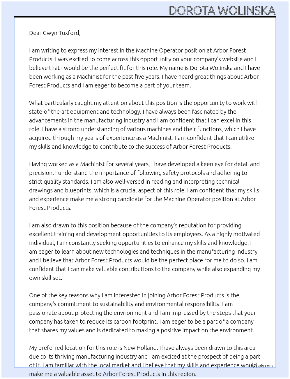 Machine operator  At Arbor forest products  Cover Letter