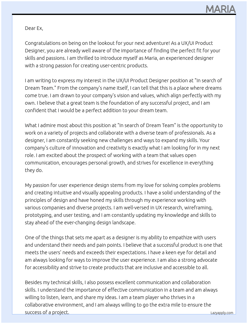 UX/UI Product Designer 👩🏼‍💻 At In search of 👀 Dream Team 🤣 Cover Letter