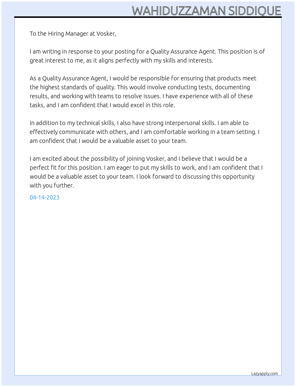 Quality assurance agent At Vosker Cover Letter