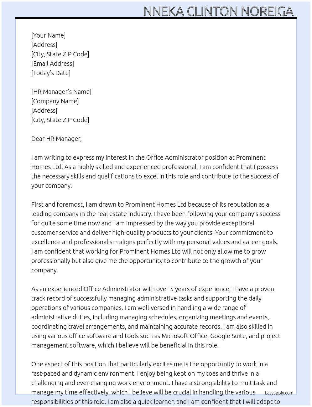 Office administrator  At Prominent Homes Ltd Cover Letter