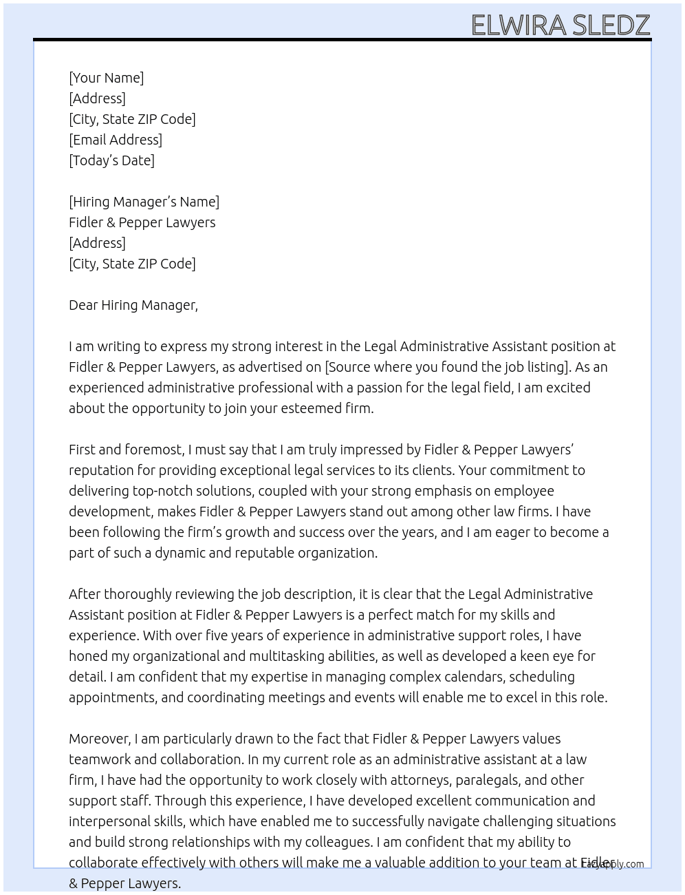 Legal Administrative Assistant At Fidler & Pepper Lawyers Cover Letter