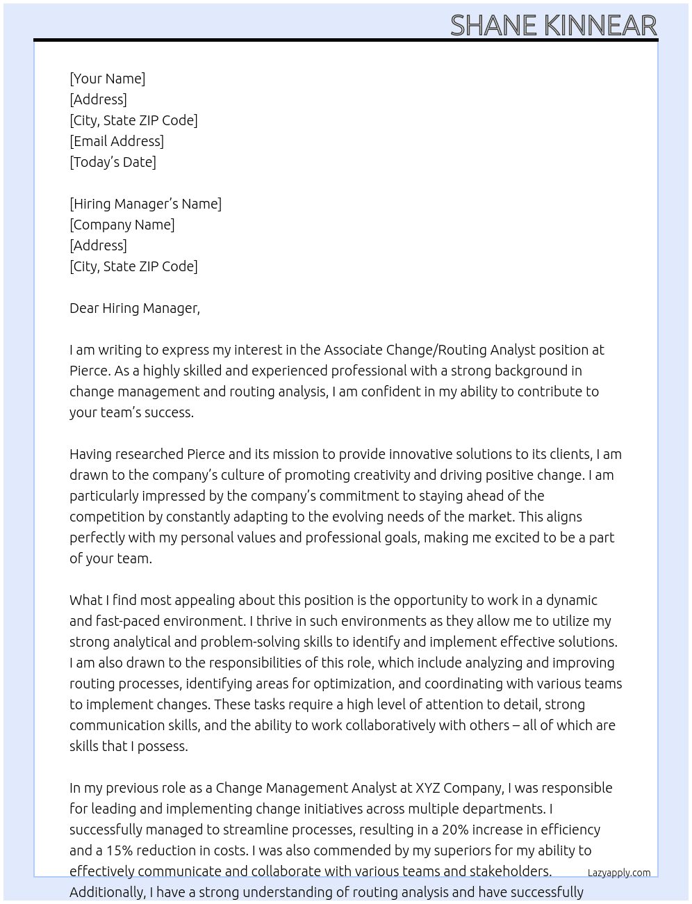 Associate Change/Routing Analyst At Pierce Cover Letter