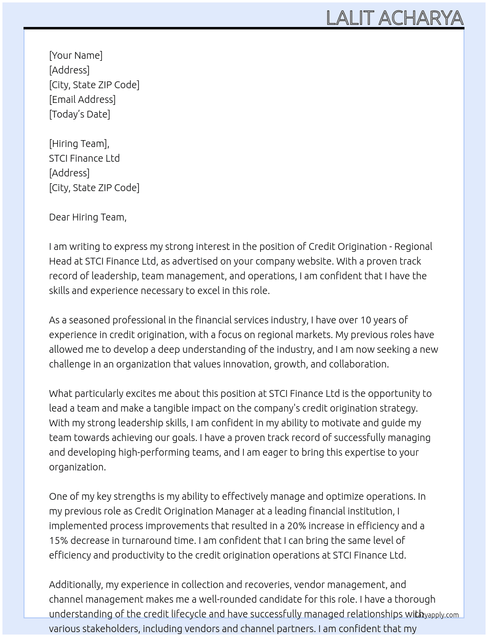 Credit Origination - Regional Head  At STCI Finance Ltd Cover Letter